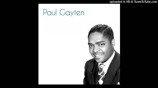 Video thumbnail of "Paul Gayten - Down Boy"