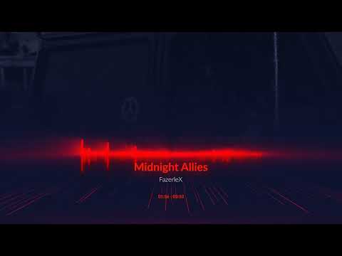 FazerleX-Midnigh Allies