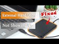 【Fixed】External Hard Drive Not Showing Up in My Computer