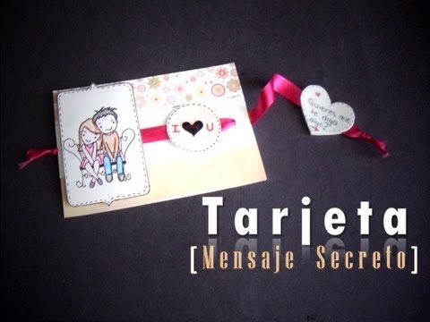 Tarjeta Mensaje Secreto - YouTube