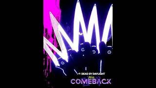 ComeBack || No escape || Ji-Woon Hak || Dead By Daylight