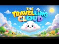 ☁️🎵 The Little Cloud Who Loved to Travel