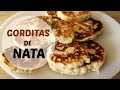 GORDITAS DE NATA  │ INCLUYE RECETA DE LA NATA