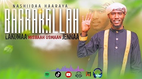 New Nasheda ||Baarakallaah|| BY Misbaah Usmaan @hegereemultimedia