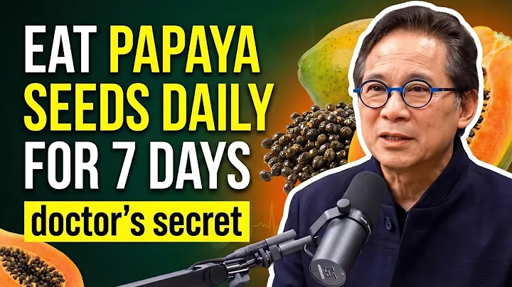 Eat Papaya Seeds Daily For 7 Days & This Happens not what you think  Dr Wiiliam Li