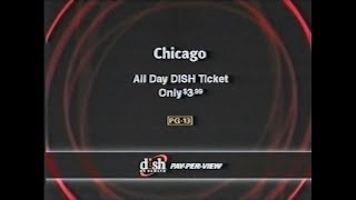 'Chicago' on Dish Network Pay-Per-View promo from 2003