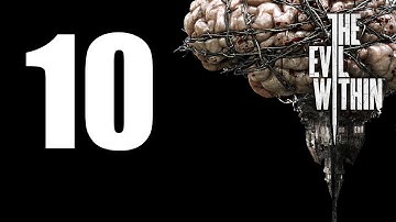 The Evil Within - Walkthrough Part 10: Inner Recesses