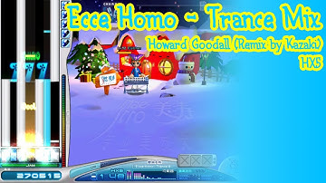 O2Jam INT | Ecce Homo - Trance Mix HX5