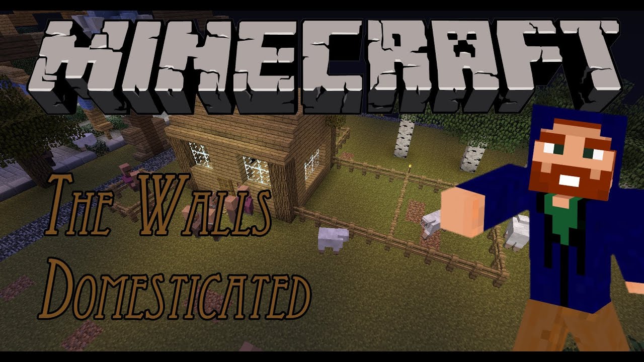 The Walls Domesticated