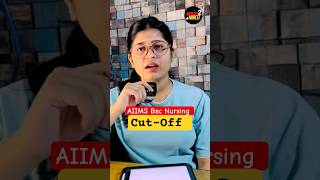 AIIMS Bsc Nursing 2025 - Cut -Off #aiimsbscnursing2025