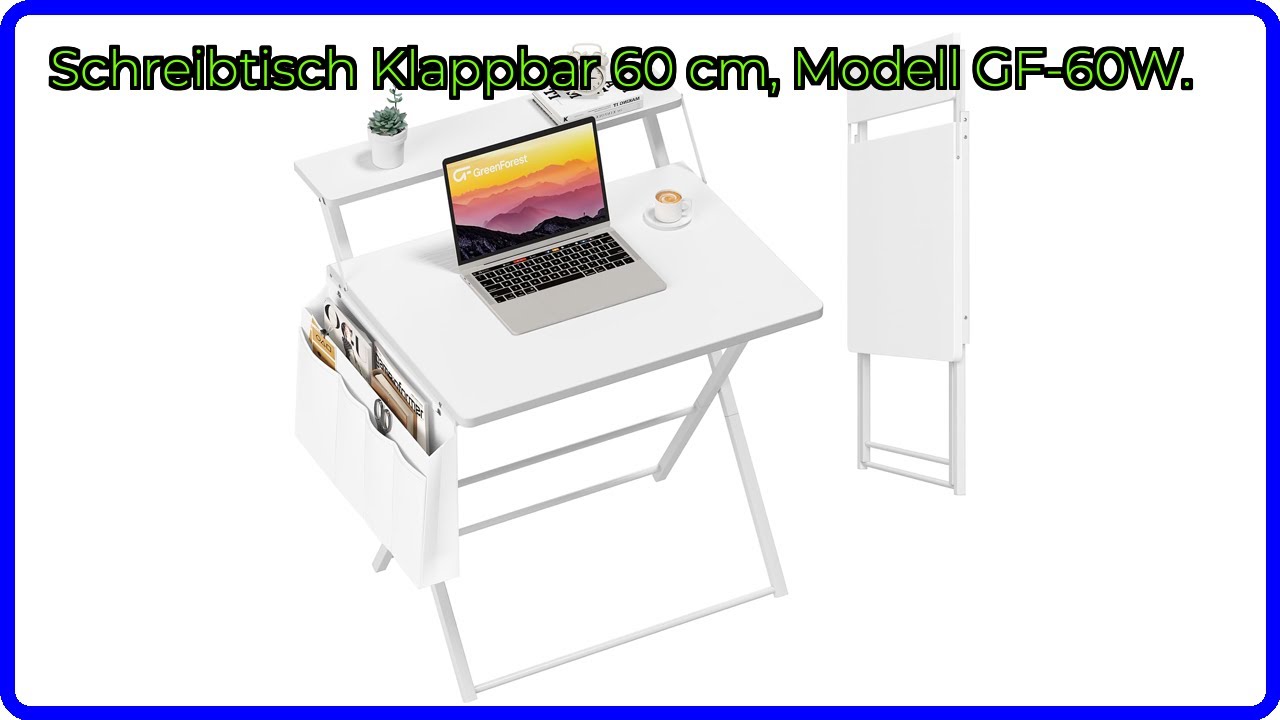 BEWERTUNG (2025): Schreibtisch Klappbar 60 cm, Modell GF-60W.. WESENTLICHE Einzelheiten