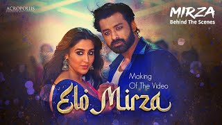 Making Of Elo Mirza Video Song Bts Ankush, Oindrila Mirza Acropoliis Entertainment