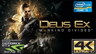 Deus Ex : Mankind Divided  / 4K / 3070ti  / Game that bends GPUs in half