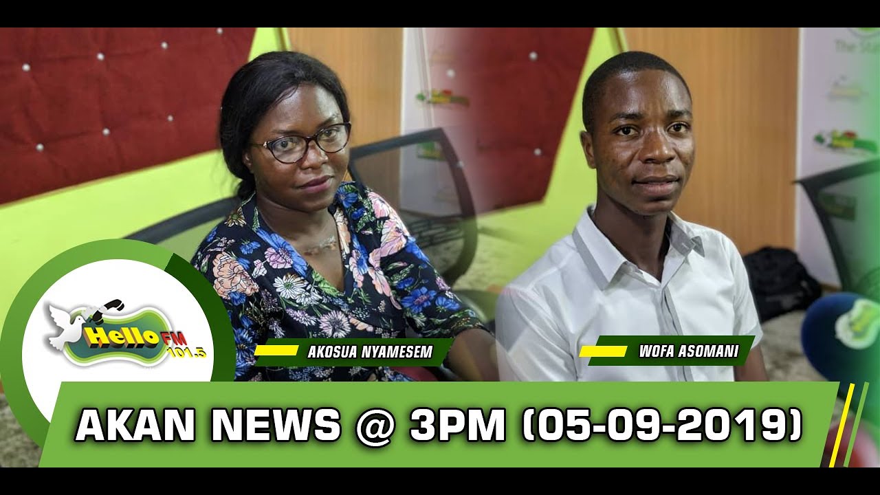 Akan News @3PM On Hello101.5FM (05/09/2019) sarkodie original