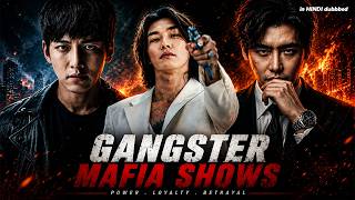 Top 5 Gangster Mafia K-Drama in Hindi Dubbed on Netflix & Prime Video , Korean Gangster Shows