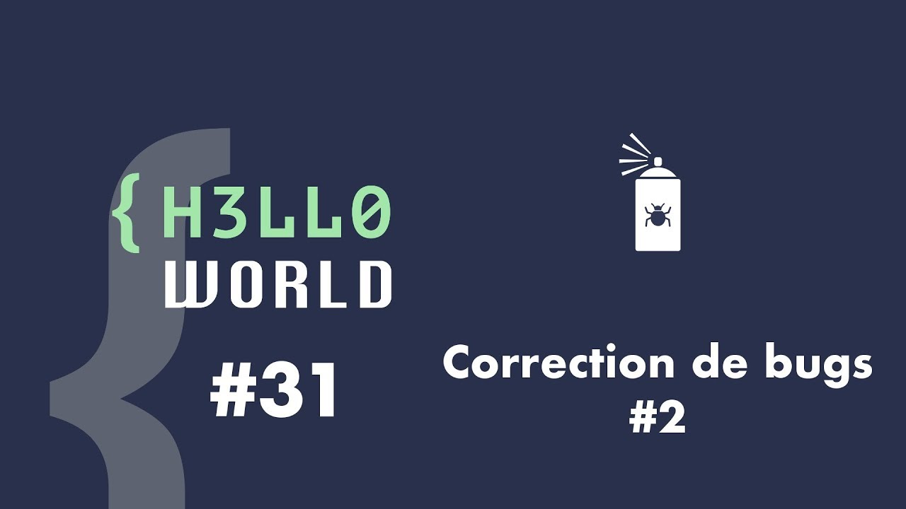 HW #31 - Correction de bugs #2 HW #31 - Correction de bugs #2