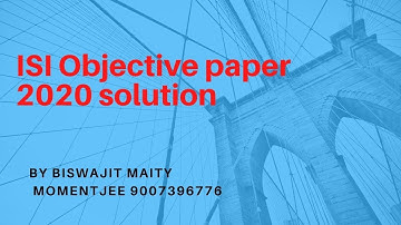 ISI Objective paper Solution 2020
