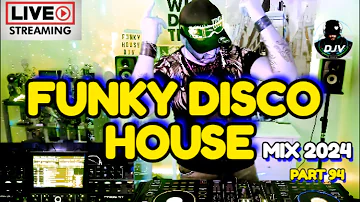 Funky Disco House Mix | DJV 2024