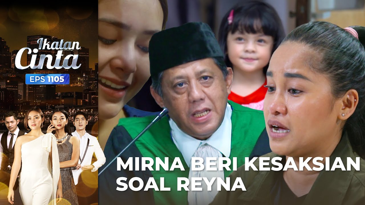 TERINGAT ALADIN!! Mirna Terharu Saat Menceritakan Soal Reyna | IKATAN CINTA | EPS.1105 (1/4)
