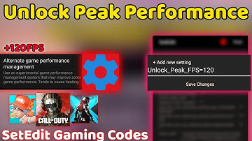 Maximize Gaming Performance: Unlock Stable 120 FPS and 90 FPS with SetEdit Tweaks! No Root