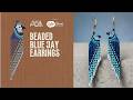 Beaded Blue Jay Earrings Tutorial