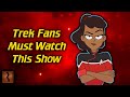 Why lower decks is the best star trek in decades