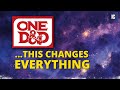 One D&D and the Future of Dungeons and Dragons!