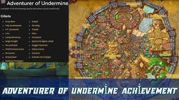 Adventurer of Undermine | Complete 10 of the following special encounters across Undermine