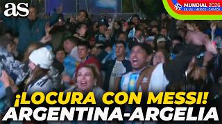MESSI desata la LOCURA en BUENOS AIRES con su GOLAZO a ARGELIA | REACCIÓN HINCHAS