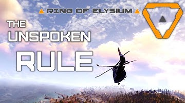 Ring of Elysium (ROE) - The First Rule of Ring of Elysium
