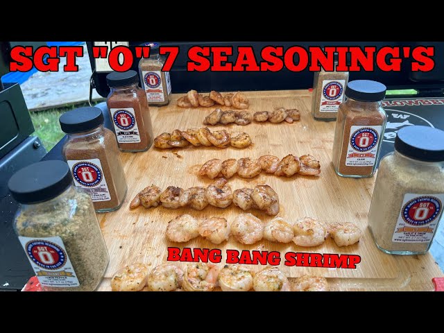 BANG BANG SHRIMP (7 Awesome ***SGT O*** Seasoning's) 