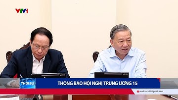 Ngày làm việc thứ hai và phiên bế mạc Hội nghị Trung ương 15 | VTV24