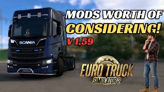ETS 2 Mods Worth of Considering for Version 1.59!