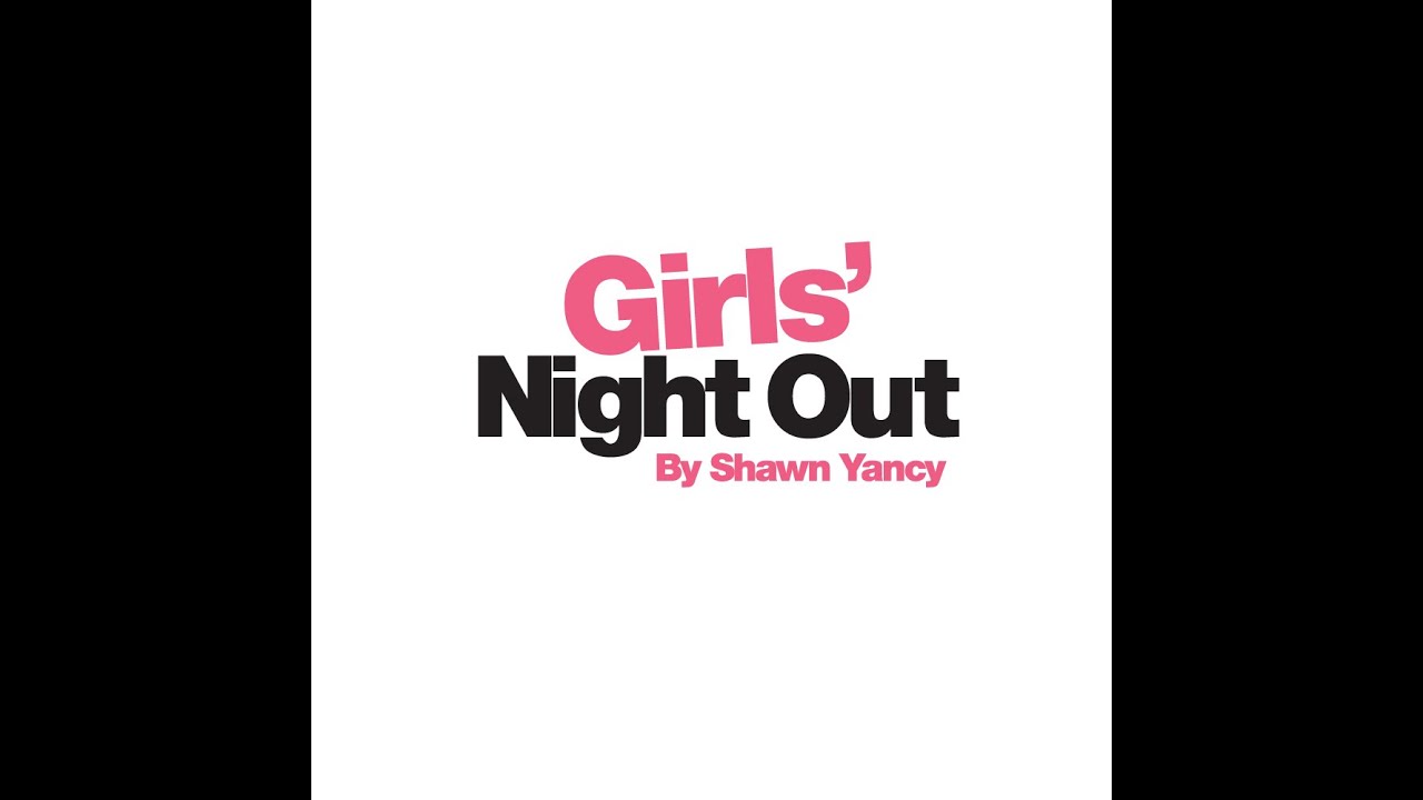 Girls' Night Out by Shawn Yancy Benefit Gala 2019