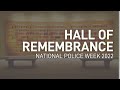 Hall of Remembrance | National Law Enforcement Museum | National Police Week 2022