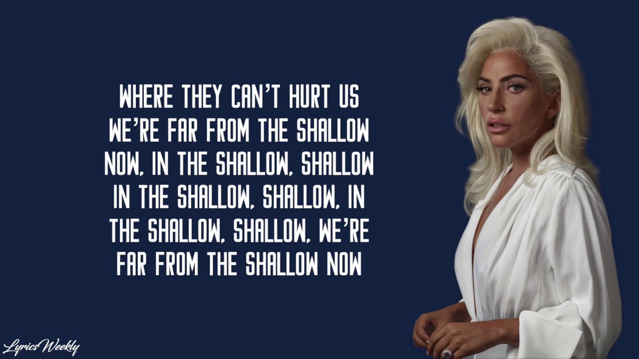 Леди гага shallow текст. Shallow Lady Gaga Lyrics. Слова леди Гага и Брэдли Купер. Shallow Брэдли Купер текст. Леди Гага и Брэдли Купер слова песни.