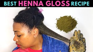 Henna Gloss on Natural Hair| Tip Tuesday