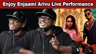 Enjoy Enjaami Arivu | Cuckoo Cuckoo Live Performance | #EnjoyEnjaami