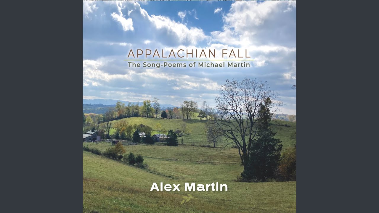Watch Appalachian Fall on YouTube Watch Appalachian Fall on YouTube