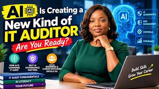 AI Is Creating a New Kind of IT Auditor: Are You Ready