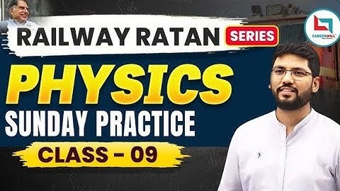 Railway Ratan Series | Railway Physics |Kinematics | #9 | By Ankur Sir#physics#kinematics