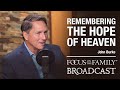 Remembering the Hope of Heaven - John Burke