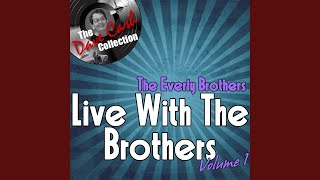 Gone Gone Gone (Live) - The Everly Brothers