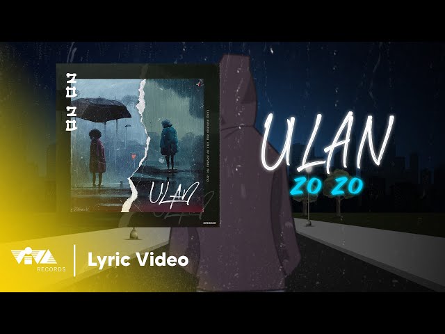 Ulan - Zo zo (Official Lyric Video) class=