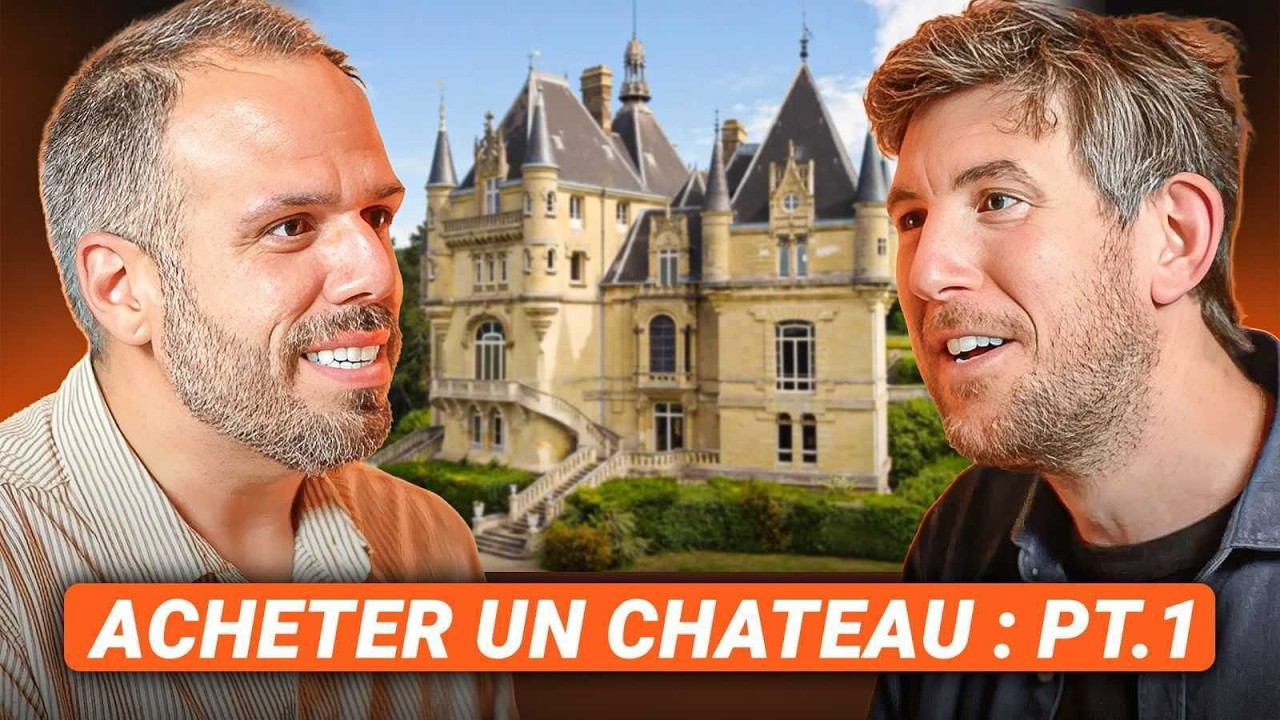 Témoignage : il achète un château pour 5 000 € !