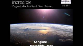SIT 151 Sanglare - Incredible (Sampler)