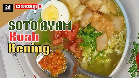 RESEP  SOTO AYAM KUAH BENING, SEDERHANA & MUDAH‼️