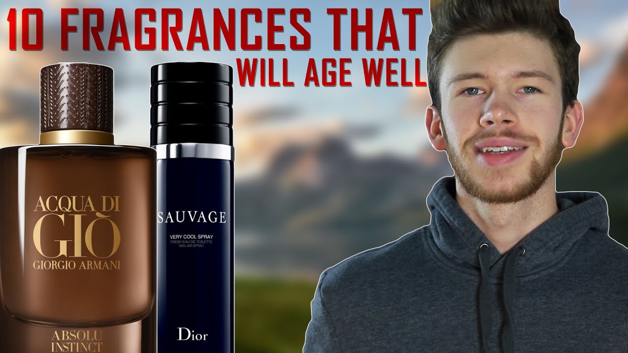 10 FRAGRANCES THAT WILL GET MORE POPULAR OVER TIME THESE WILL AGE