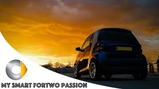 My Smart Fortwo Passion | Modified Smart Mini Movie | Zero F*cks Given