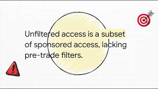Requirements for Direct Market Access and Sponsored Access - Series 57 Exam Prep